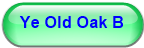 Ye Old Oak B